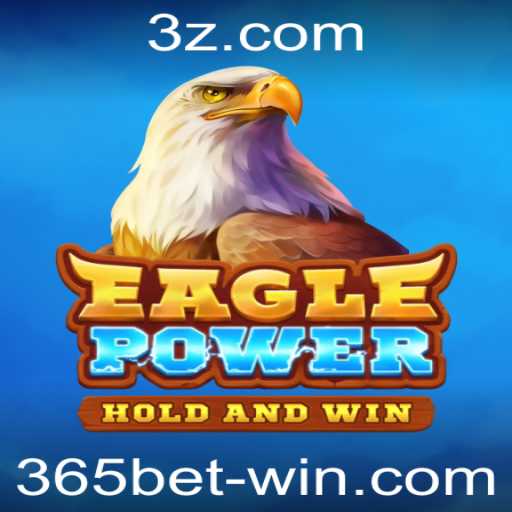 EaglePower: Mergulhando na Realidade Aumentada com a Plataforma 365bet