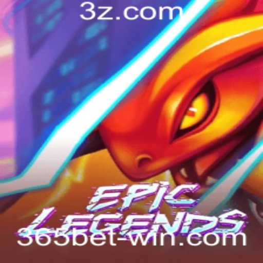 Explorando o Mundo de EpicLegends e a Influência de 365bet