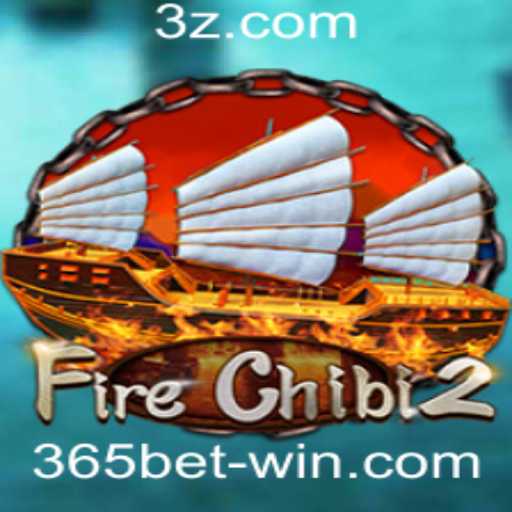 Guia Completo de FireChibi2 e o Mundo das Apostas 365bet